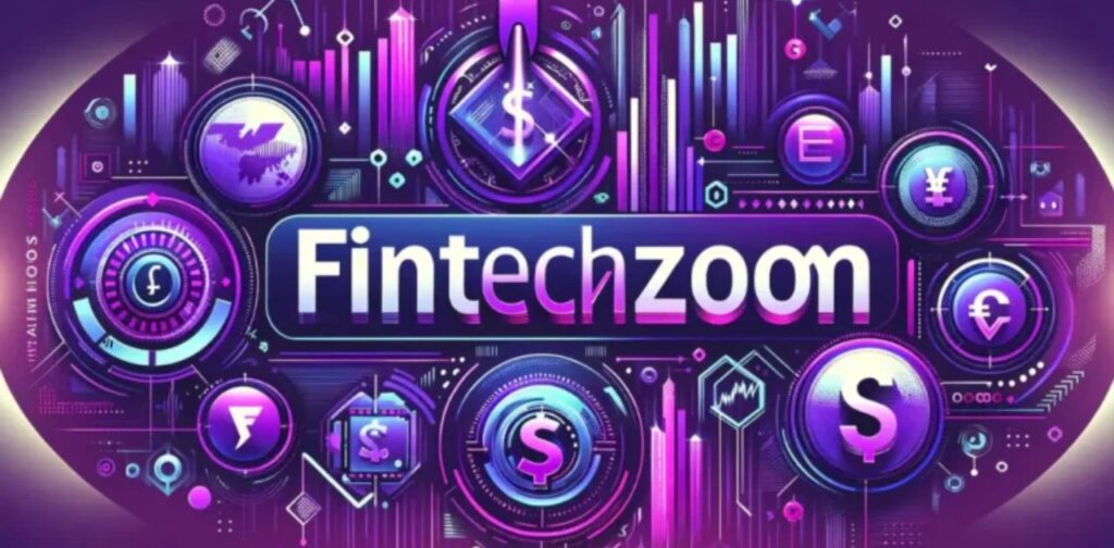 Unlocking Opportunities with FintechZoom