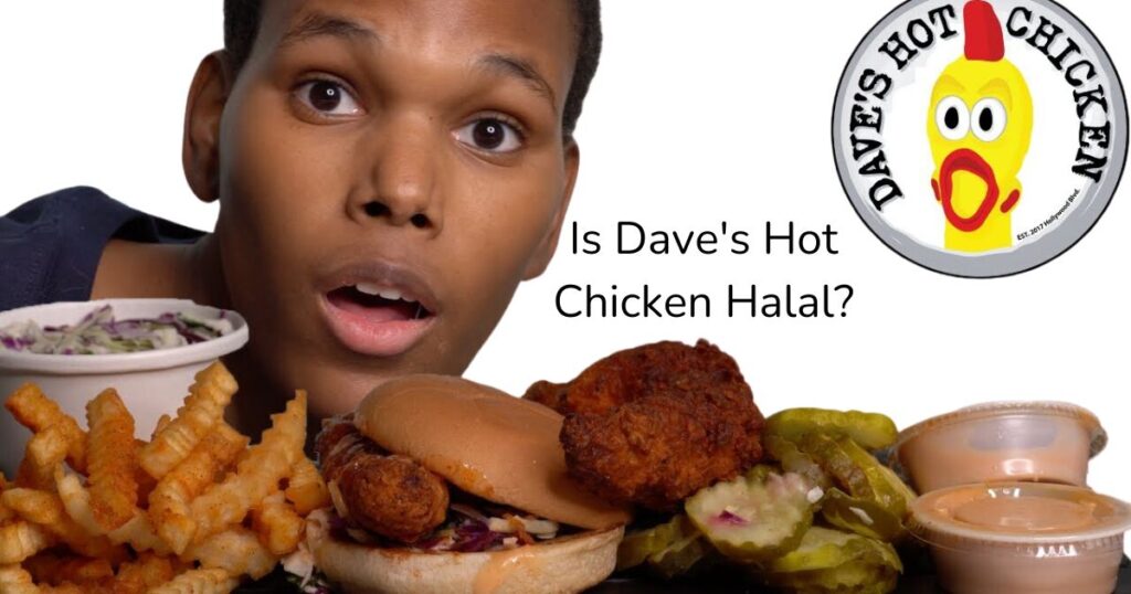 Is Dave's Hot Chicken Halal